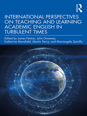 cover image of International Perspectives on Teaching and Learning Academic English in Turbulent Times